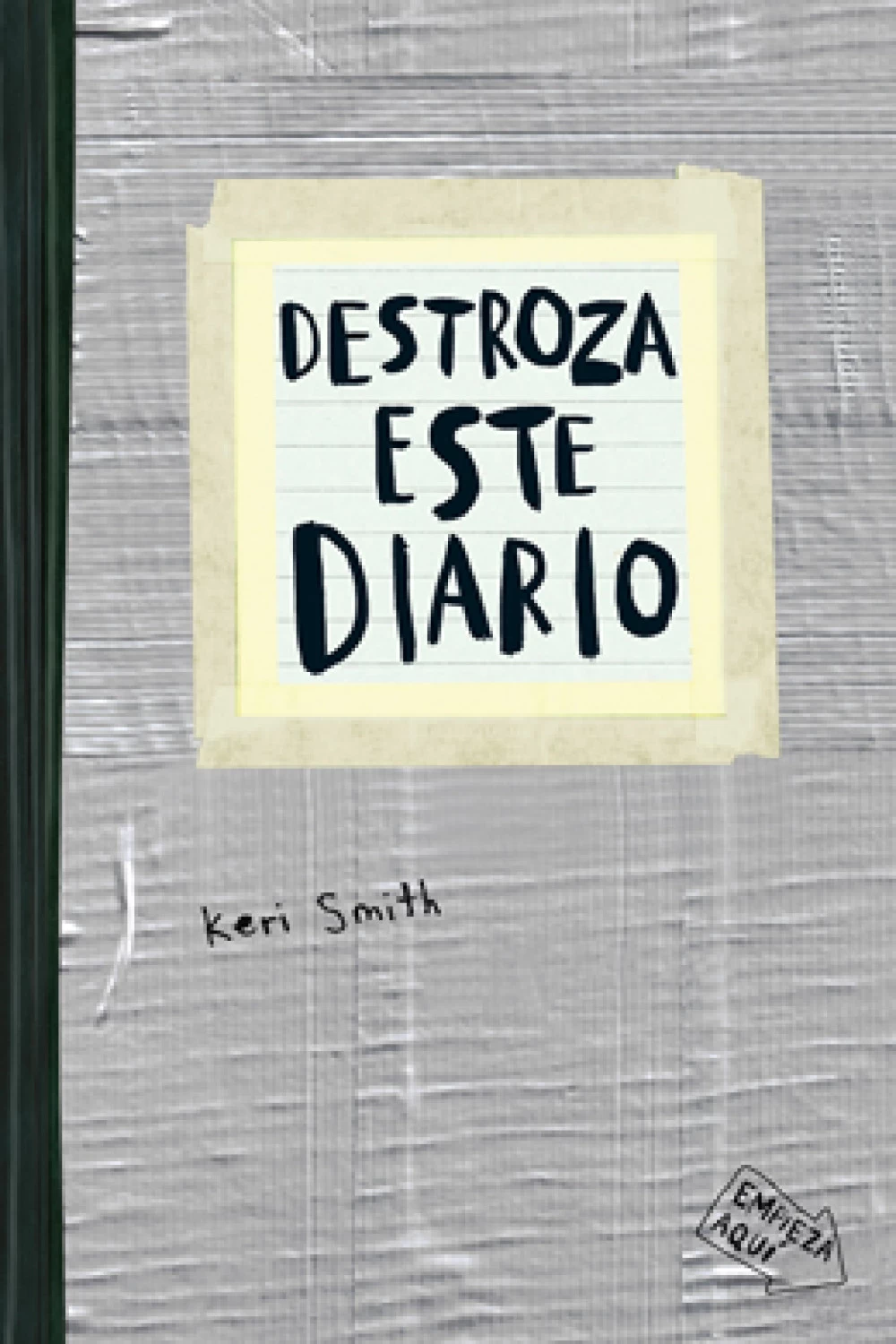 Libro Destroza este diario - Gris, Keri Smith